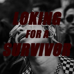 Looking for a Survivor