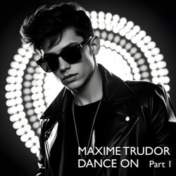 Dance On (Part 1)