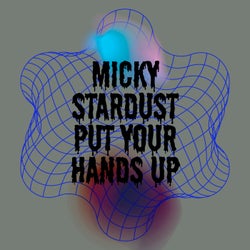 Put Your Hands Up