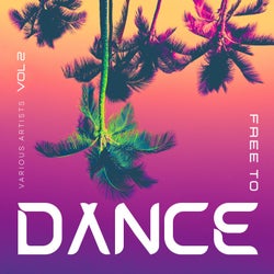 Free To Dance, Vol. 2