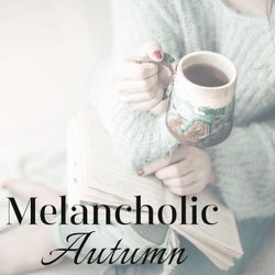 Melancholic Autumn