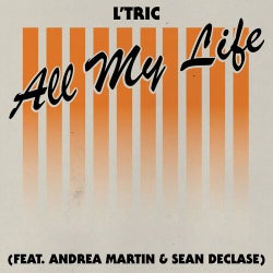 All My Life (feat. Andrea Martin, Sean Declase)