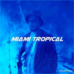 Miami Tropical