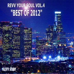 Revv Your Soul Vol. 4 "Best of 2012"