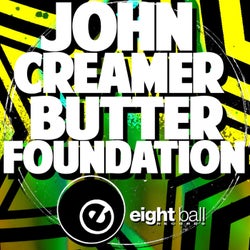 Butter Foundation (2022 REMASTER)
