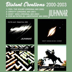 Distant Creations 2000-2003