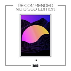 Re:Commended - Nu Disco Edition, Vol. 18