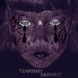 Temporary Happiness