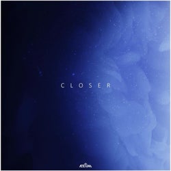 Closer