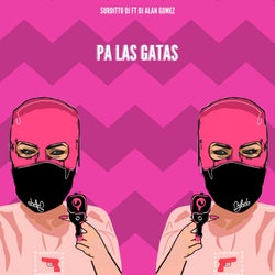 Pa Las Gatas (feat. Dj Alan Gomez)