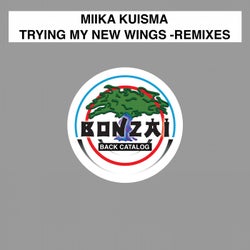 Trying My New Wings - Remixes