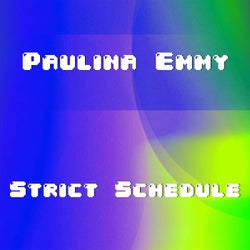 Strict Schedule