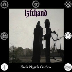 Black Magick Garden