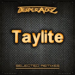 Selected Remixes by Taylite