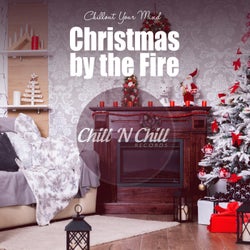 Christmas by the Fire: Chillout Your Mind
