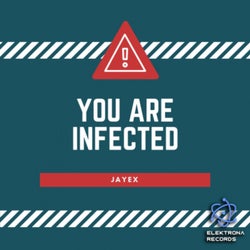 You Are Infected