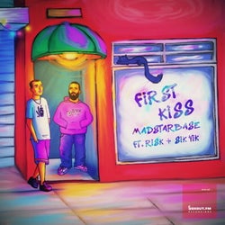 First Kiss (feat. Sik Vik & Risk)