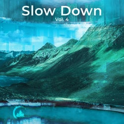 Slow Down Vol. 4