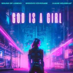 God Is A Girl