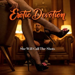She Will Call The Shots