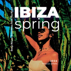 Ibiza Spring 2026 (Deep-House Smoothies from the Heart)