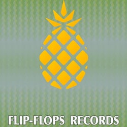 Flip-Flops Records