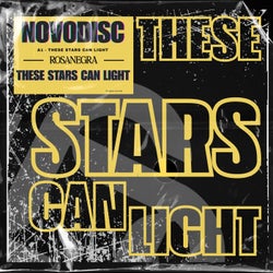 These Stars Can Light