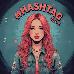 Hashtag, Vol. 1