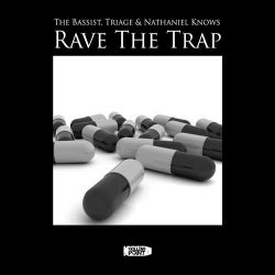 Rave The Trap