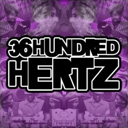 36 Hundred Hertz - Part Three