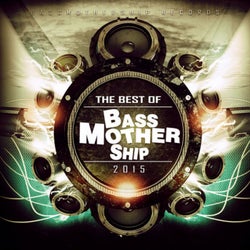 Best Of BassMotherShip- Records