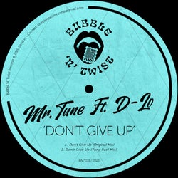 Don't Give Up (feat. D-Lo)