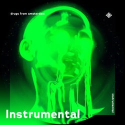 Drugs From Amsterdam - Instrumental