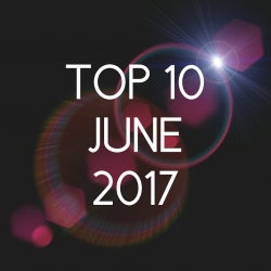 We Are Trancers "Top 10" June 2017