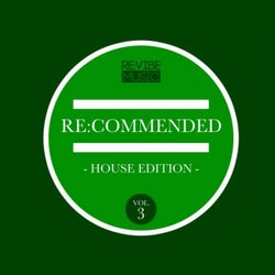 Re:Commended - House Edition, Vol. 3