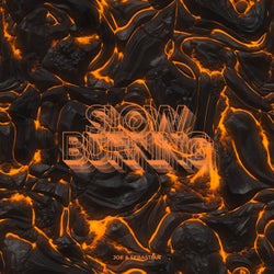 Slow Burning