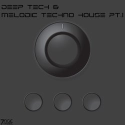 Deep Tech & Melodic Techno House, Pt. 1