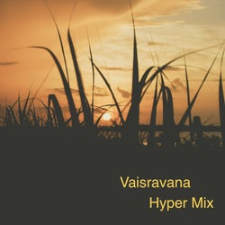 Vaisravana (Hyper Mix)