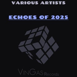 Echoes of 2025