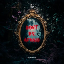 Don't Be Afraid (Extended Mix)