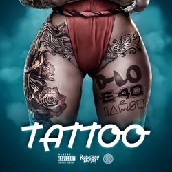Tattoo (feat. E-40 & Iamsu!)