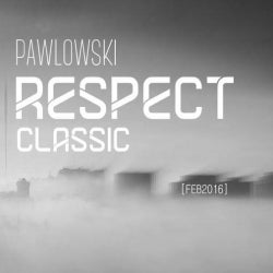 PAWLOWSKI - TOP 10 #RespectClassic [Feb 2016]