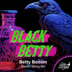 Black Betty (Electro Swing Mix)