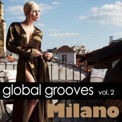 Global Grooves Vol. 2 - Milano