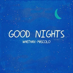 Good Nights (feat. Mascolo)