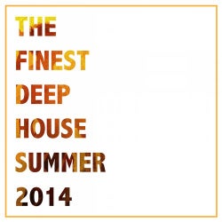 The Finest Deep Summer House 2014