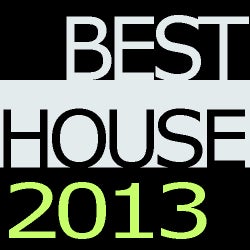 BEST HOUSE 2013
