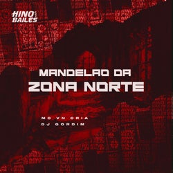 Mandelão da Zona Norte