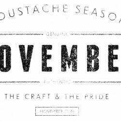 Movember''the Craft & the pride''