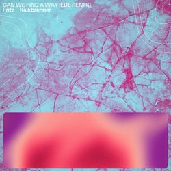 Can We Find A Way (Ede Club Remix)